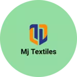 Business logo of Mj textiles