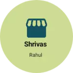 Business logo of Shrivas