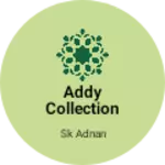 Business logo of Addy collection