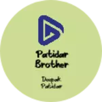 Business logo of Patidar Brother