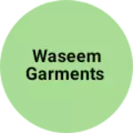 Business logo of Waseem garments