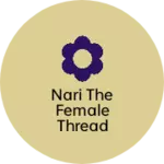 Business logo of Nari the female thread
