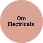 Business logo of Om electricals