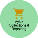 Business logo of Aykiz Collections & Repairing