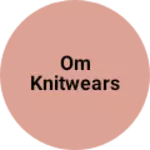 Business logo of Om knitwears