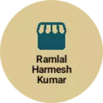 Business logo of Ramlal harmesh kumar