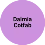 Business logo of Dalmia Cotfab
