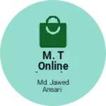 Business logo of M. T Online shopping