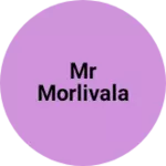 Business logo of Mr morlivala