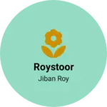 Business logo of Roystoor