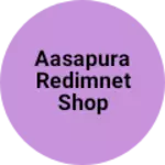 Business logo of Aasapura redimnet shop