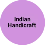 Business logo of Indian Handicraft