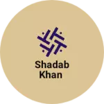 Business logo of Shadab Khan