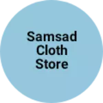 Business logo of Samsad cloth store