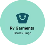 Business logo of RV Garments