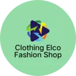 Business logo of Clothing elco fashion shop