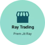 Business logo of Ray trading