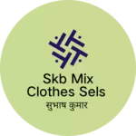 Business logo of SKB mix clothes sels