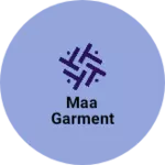 Business logo of Maa Garment