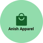 Business logo of Anish apparel