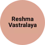 Business logo of Reshma Vastralaya