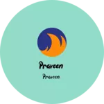 Business logo of Praveen