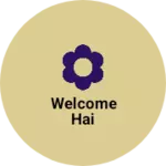 Business logo of Welcome hai