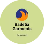 Business logo of Badetia garments