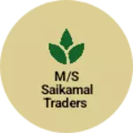 Business logo of M/S SAIKAMAL TRADERS