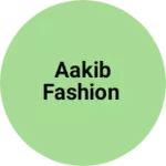 Business logo of Aakib fashion