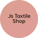 Business logo of Js taxtile shop