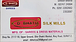 Business logo of K D BHATIA SILK Mills