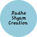 Business logo of Radhe shyam creation
