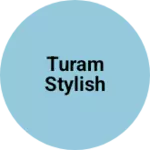 Business logo of Turam stylish