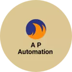 Business logo of A P Automation