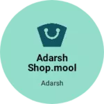 Business logo of Adarsh shop.mool