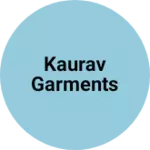 Business logo of Kaurav garments