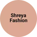 Business logo of Shreya fashion