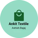 Business logo of Ankit TEXTILE