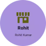 Business logo of Rohit
