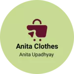 Business logo of Anita clothes