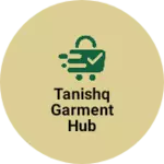 Business logo of Tanishq Garment hub