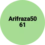 Business logo of Arifraza5061