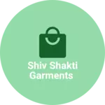 Business logo of Shiv shakti garments