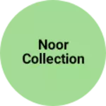 Business logo of Noor collection
