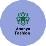 Business logo of Ananya fashion
