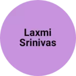 Business logo of Laxmi srinivas