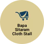 Business logo of Bapa sitaram cloth stall