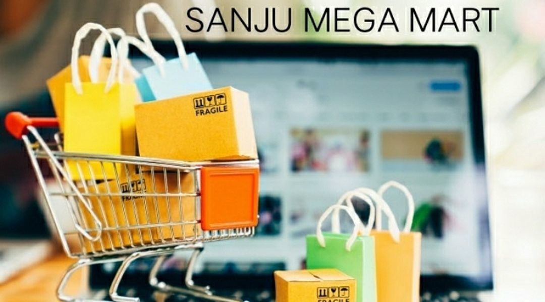 Sanju Mega Mart