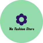 Business logo of NN Fashion Store